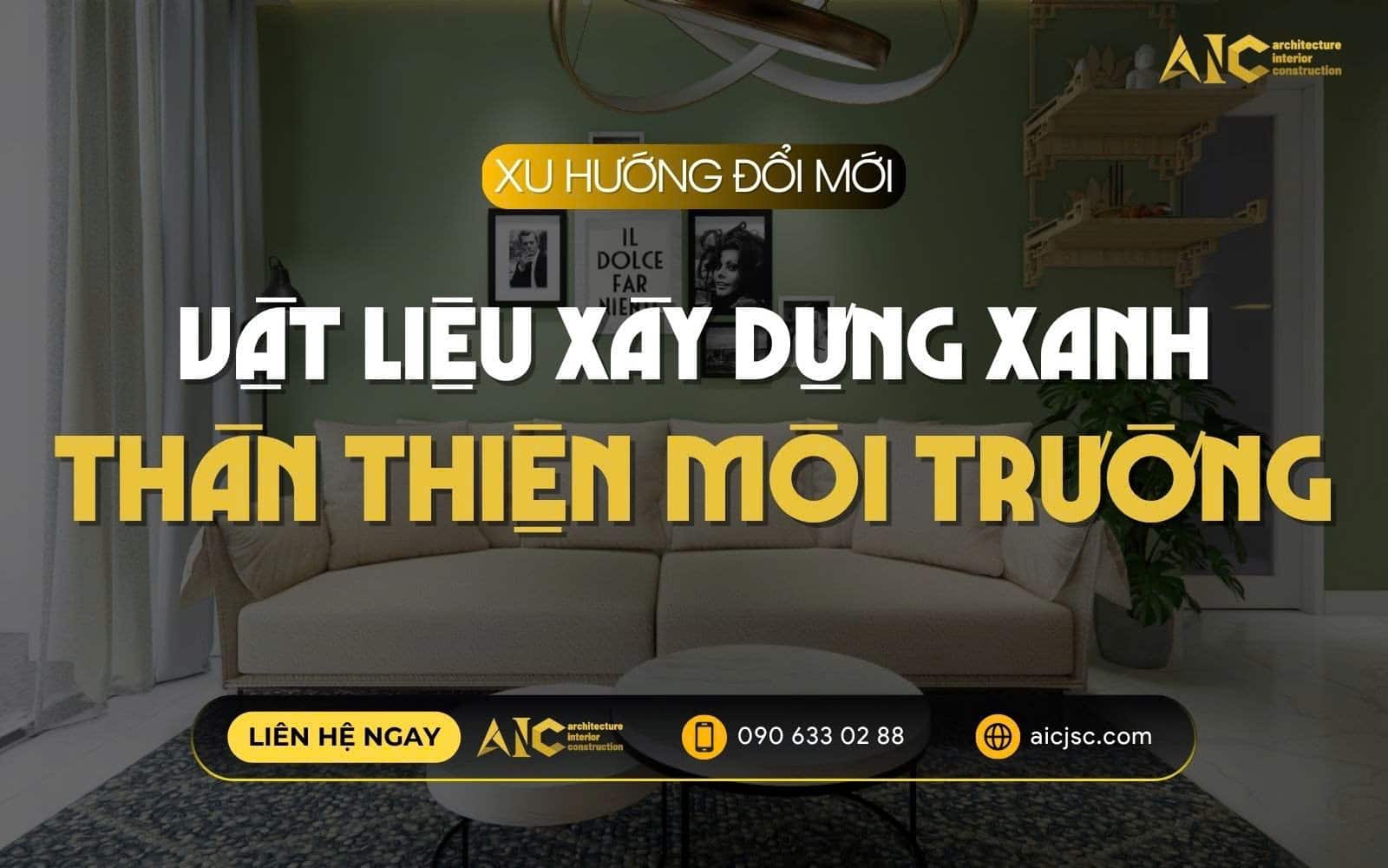 Xu Hướng Vật Liệu Xây Dựng Xanh Thân Thiện Môi Trường