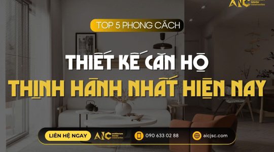 Top 5 phong cách thiết kế căn hộ